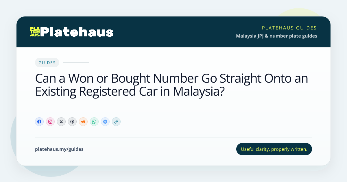 Can a Won or Bought Number Go Straight Onto an Existing Registered Car ...