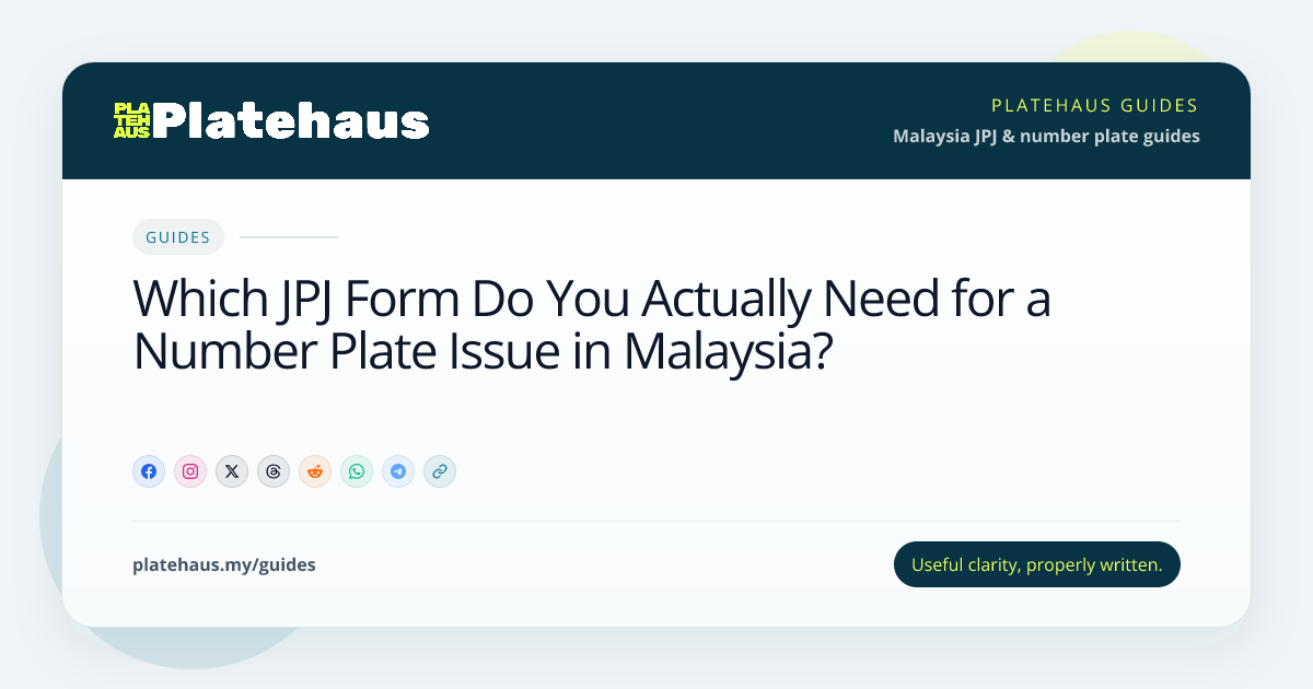 Which JPJ Form Do You Actually Need for a Number Plate Issue in ...